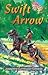 Swift Arrow