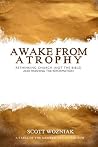 Awake From Atroph...