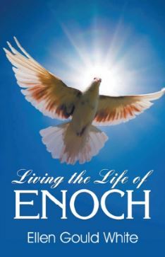 Living the Life of Enoch (Kindle Edition)