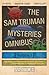 The Sam Truman Mysteries Omnibus Volume 1