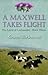 A Maxwell Takes Flight (Laird of Lochandee, #3)