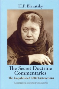 The Secret Doctrine Commentaries - The Unpublished 1889 Instructions