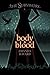 Body & Blood (The Survivors...