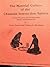 The Material Culture of the Chumash Interaction Sphere, Cerem... by Travis Hudson