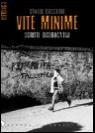 Vite minime. Scritti diseducativi