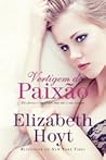 Vertigem de Paixão by Elizabeth Hoyt