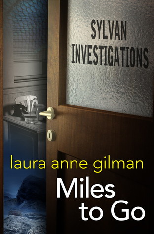 Miles to Go (Sylvan Investigations, #1)