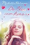 Do Céu, Com Amor by Michelle Holman