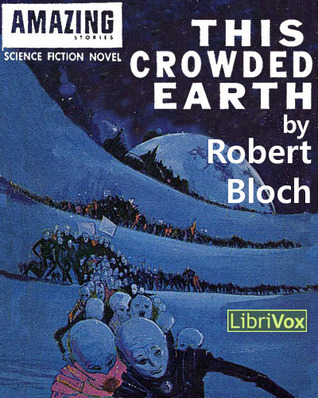 This Crowded Earth (Audiobook)
