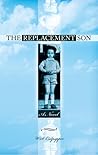 The Replacement Son by W.S. Culpepper