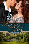 Against the Wind by Regan Walker