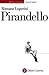 Pirandello by Romano Luperini