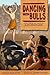 Dancing with Bulls (Matthew and Mason Adventures, #1)