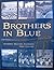 Brothers in Blue: Riverside...