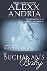 The Buchanan's Baby by Alexx Andria