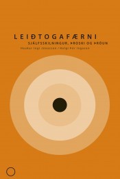 Leiðtogafærni: Sjálfsskilningur, þroski og þróun (Paperback)