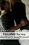 Falling For My Br...