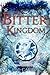 The Bitter Kingdom (Fire an...