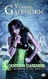 Courting Darkness by Yasmine Galenorn