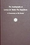 The Autobiography of Lorenzo de' Medici the Magnificent: A Commentary on My Sonnets