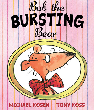 Bob the Bursting Bear (Hardcover)