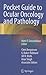 Pocket Guide to Ocular Oncology and Pathology