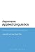 Japanese Applied Linguistics: Discourse and Social Perspectives