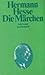 Die Märchen by Hesse Die Märchen by Hesse