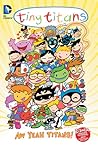 Tiny Titans Vol. 8 by Art Baltazar