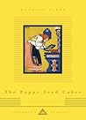 The Poppy Seed Cakes by Margery Clark
