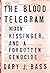 The Blood Telegram by Gary J. Bass
