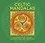 Celtic Mandalas: 26 Inspiring Designs for Colouring and Meditation