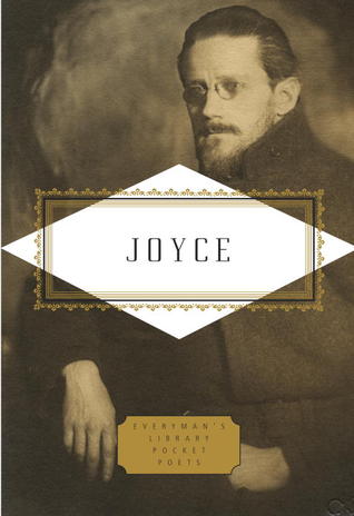 Joyce: Poems and a Play (Everyman's Library Pocket Poets Series)