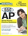 550 AP World History Practice Questions (College Test Preparation)