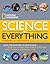 National Geographic Science of Everything by National Geographic Society