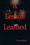 A Lesson Learned