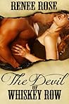 The Devil of Whiskey Row by Renee Rose