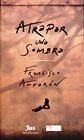 Atrapar una Sombra (Paperback)