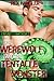 The Werewolf and the Tentacle Monster by Rex Handler