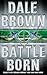 Battle Born (Patrick McLanahan, #8)
