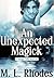 An Unexpected Magick (The D...