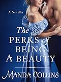 The Perks of Being a Beauty