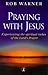 Praying With Jesus