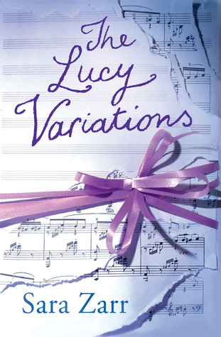 The Lucy Variations By Sara Zarr