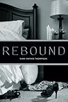 Rebound by Nikki Mathis Thompson
