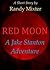 Red Moon - A Jake Stanton A...