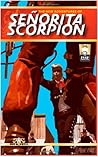 The New Adventures of Senorita Scorpion