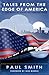 Tales From the Edge of America
