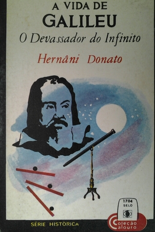 A vida de galileu: o devastador do infinito