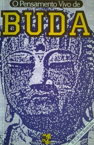 O pensamento vivo de Buda